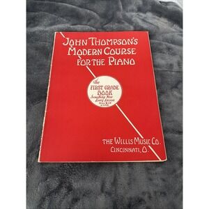 VTG MODERN COURSE FOR PIANO JOHN THOMPSON FIRST GRADE BOOK CINCINNATI